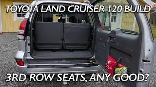 Third Row Seats Review Land Cruiser Prado 120 Build