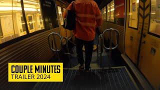 Couple Minutes - Trailer 2024