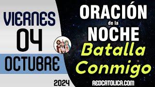 Oracion de la Noche de Hoy Viernes 04 de Octubre - Tiempo De Orar