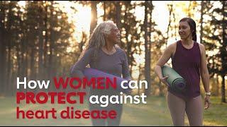 Protecting your heart: what women need to know