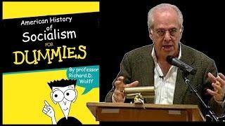 Socialism For Dummies.