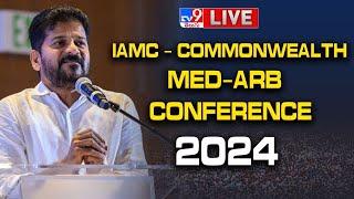 CM Revanth Reddy LIVE | Participate in IAMC - Commonwealth Med-Arb Conference 2024 - TV9