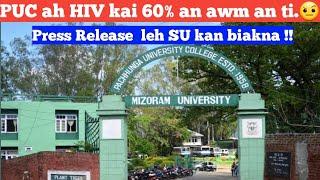 Pachhunga University College(PUC) ah HIV Positive 60% kai  SU kan biakna leh Press Release