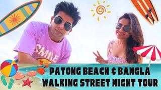 Patong Beach Phuket | Bangla road walking street nightlife | Patong nightlife | Ep-5