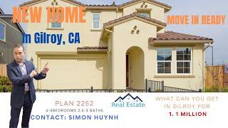 NEW HOMES FOR SALE IN GILROY, CA. BAY AREA REALTOR (SIMON HUYNH)