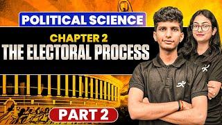 The Electoral Process, Lecture 2 | Class 10 Political Science Chapter 1 | Maharashtra Board SSC