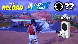 Fortnite Reload Gameplay On Xbox Series S (*NEW* Simple Edit Setting)