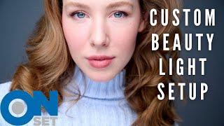 Custom Beauty Light: OnSet ep. #324