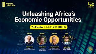 Unleashing Africa’s Economic Opportunities