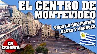 TODO LO QUE SE PUEDE HACER EN EL CENTRO DE MONTEVIDEO, URUGUAY. #URUGUAY #MONTEVIDEO