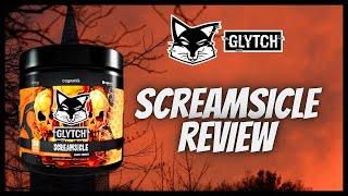 "Screamsicle" Glytch Energy Review