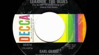 Earl Grant - Learnin' The Blues