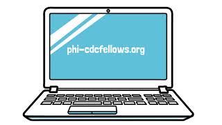 Application Process Overview: PHI/CDC Global Health Fellowship Program