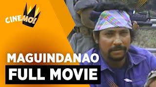 Maguindanao | FULL MOVIE | Dante Varona | CineMo