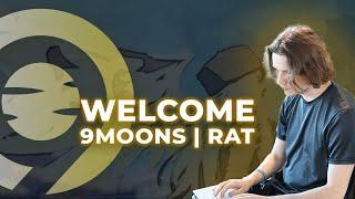 Welcome to 9Moons, Rat!