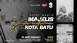  [LIVE] SAFARI MAULID 40 MALAM AR-RIDWAN KOTA BATU | PP. RIBAT BARAKAAT, ARENG-ARENG, KOTA BATU