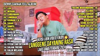 Denny Caknan Full Album Lirik - LDR "Langgeng Dayaning Rasa" | Lagu Jawa Terbaru 2024