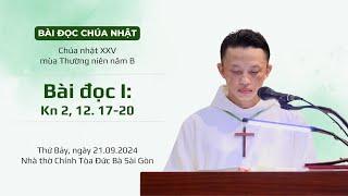 Bài đọc I: Kn 2, 12. 17-20 - CN XXV TN năm B