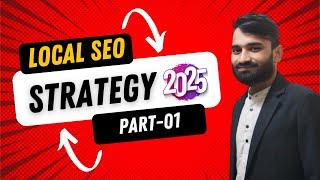 Local SEO Bangla Tutorial 2025 । Local SEO Full Course Bangla |Google My Business Ranking  Strategy