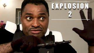 EXPLOSION 2 Full movie by TECO BENSON