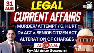 Legal Current Affairs | 31 August | Detailed Analysis | By Abhinav Goswami