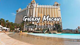 GALAXY MACAU - Grand Resort Deck