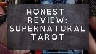 HONEST REVIEW: Supernatural Tarot