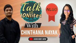 E 01| Chinthana Nayak | Talk with IoNIites  #iit #nlu #hyderabad #odisha #preparation #journey