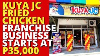 KUYA JC FRIED CHICKEN Franchise Business Ideas | Franchise Republic