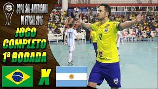 JOGO COMPLETO Brasil X Argentina | 1ª Rodada | Copa Sul-Americana de Futsal 2016 (05/05/2016)