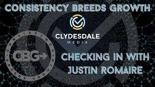Consistency Breeds Growth - Clydesdale Media Podcast | We check in with Justin Romaire