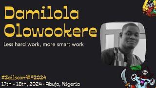 Sailsconf AF 2024 · Damilola Olowookere - Less hard work, more smart work