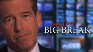 Brian Williams: My First Big Break