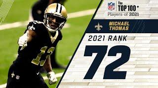 #72 Michael Thomas  (WR, Saints) | Top 100 Players of 2021