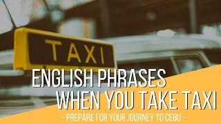 English phrases when you take a taxi | English with 3D ACADEMY [Study English in the Philippines]
