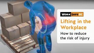 Lifting in the Workplace | WorkSafeBC