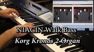 Korg Kronos 2 Organ - Niacin Walk Bass