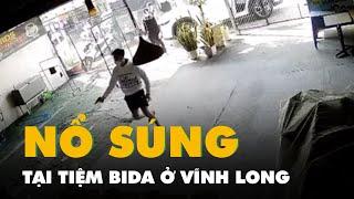 Nổ súng tại tiệm bida ở Vĩnh Long, công an vào cuộc