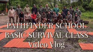 Pathfinder School Basic Survival Class Video Vlog and Testimonials with Dave Canterbury