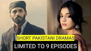 Top 8 Short Pakistani Dramas Limited To 9 Episodes