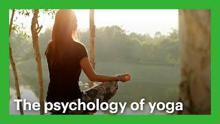 The Psychology of Yoga