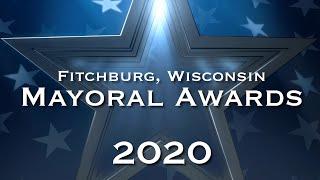 Fitchburg, WI Mayoral Awards Highlights 2020-10-28