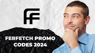 New Farfetch Promo Code | Farfetch Haul Code