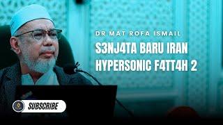 Hypersonic F4TT4H 2, Pesta MAKSIAT Riyadh, Abe Lincon Hancur - Ustaz Dr Mat Rofa Ismail