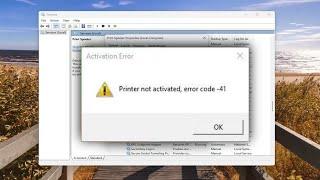 How To Fix Printer Not Activated Error Code 41 [Solution]