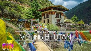 【4K】 The Beauty of Bhutan  UltraHD Travel Video