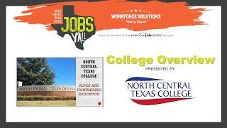 North Central Texas College (NCTC) - College Overview - Jobs Y'all - Virtual Transition Fair