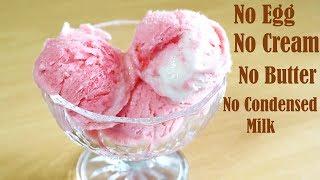 EGGLESS ICE CREAM RECIPE WITHOUT CREAM (VANILLA) – NO CONDENSED MILK – NO ICE CREAM MAKER