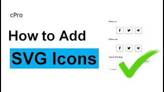 How To Add SVG Icon In HTML | Blogger | Wordpress | Webpages - cPro