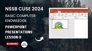 NSSB CUSE 2024 | Computer | PowerPoint Presentation| Lesson- 9